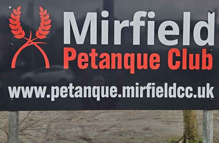 Mirfield Paetanque Club Signage